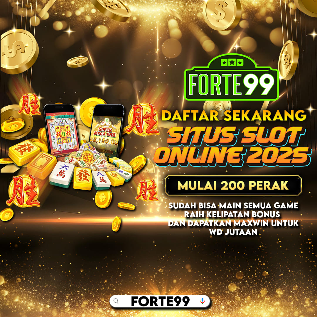 Forte99 : Daftar Link Slot Online Terpercaya Bonus New Member 100 Tahun 2025